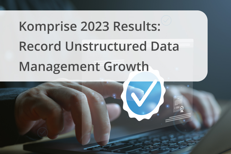 Komprise Results 2023