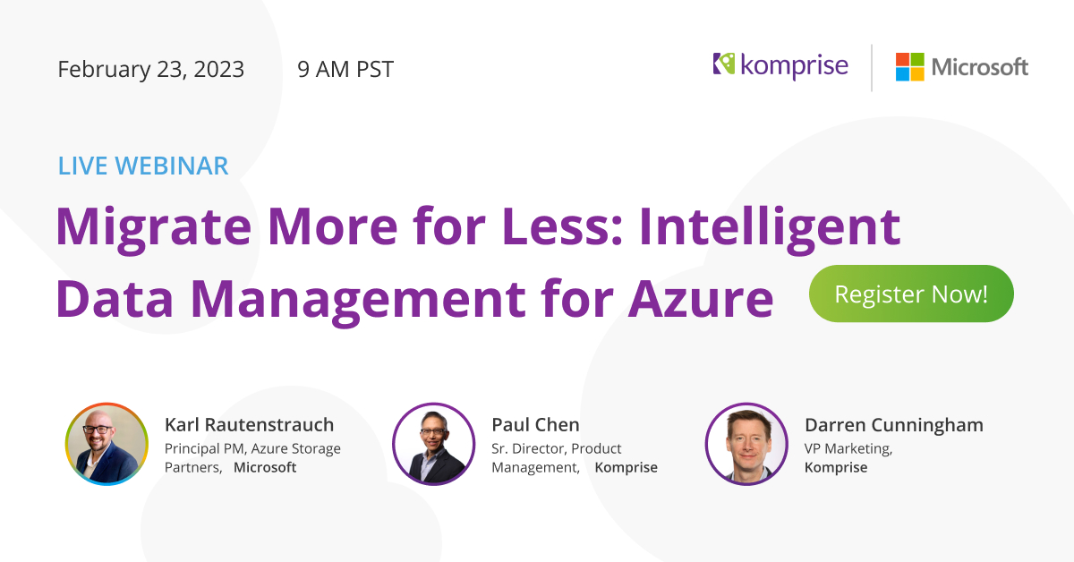 Azure file migration Azure_more_for_less_komprise_2-768x402