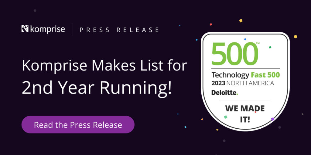Komprise Deloitte Fast 500 2023 North America Winner