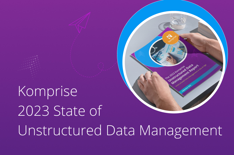 state of unstructured data management 2023