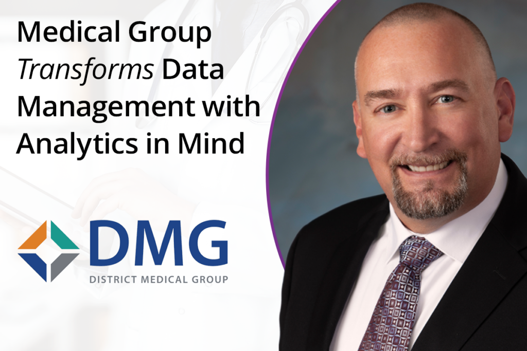 Medical Group Transforms Data Management with Analytics