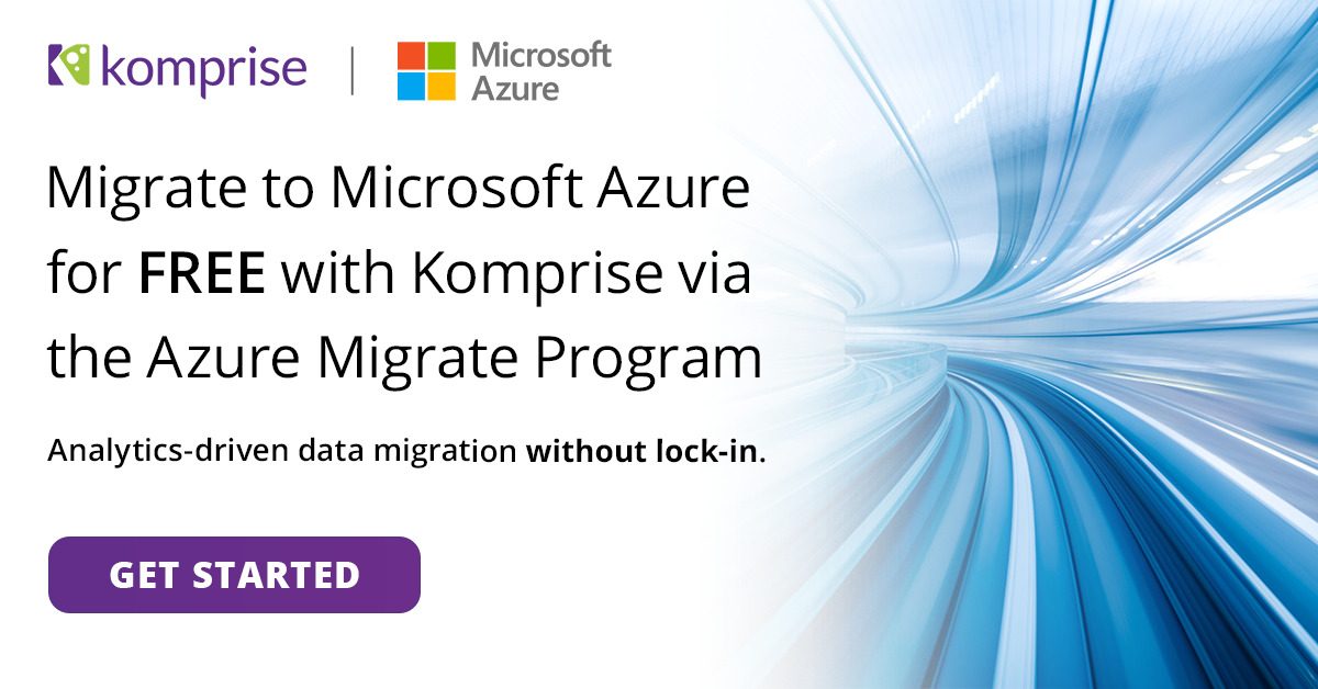 Komprise-Free-Migration-Microsoft-Azure-Migration-Program-Get-Started-768x402