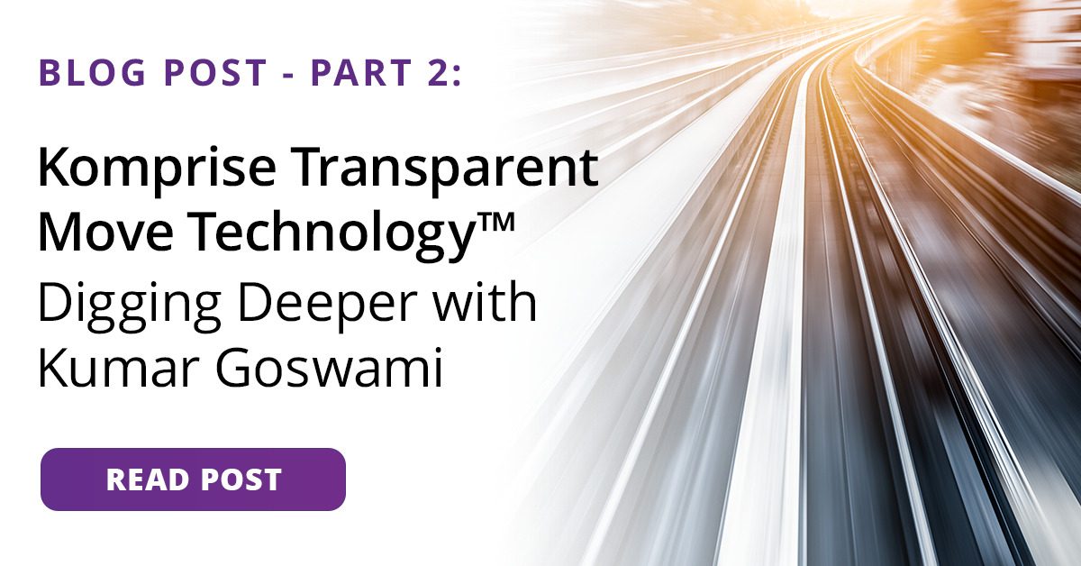 Komprise-Kumar-TMT-Deep-Dive-Blog-Part2-Social-768x402