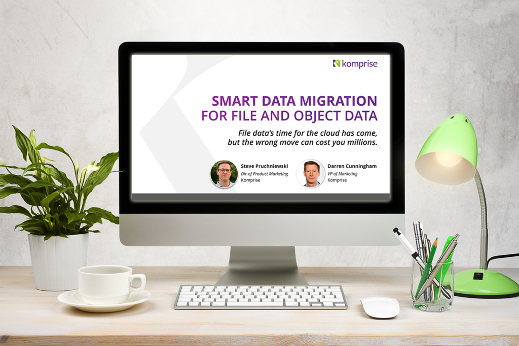 smart data migration for file and object data webinar