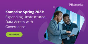 Komprise-Spring-2023-Blog_Website-Featured-Image_1200px-x-600px-002