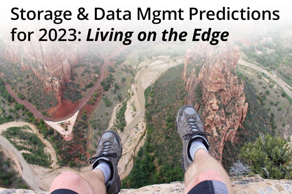 Storage and data management predictions