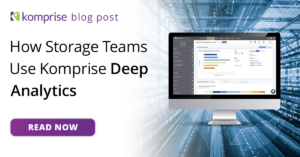Komprise-blog-storage-teams-using-deep-analytics-SOCIAL