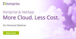 Komprise_NetApp_Blog_1123
