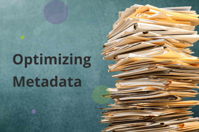 metadata optimization