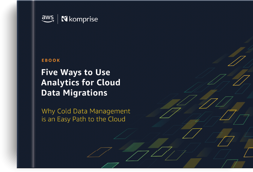 Komprise AWS Cloud Data Migration Pfizer-Aws-Komprise-Cloud-Migration-Ebook@3x