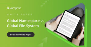White-paper-Global-Namespace-vs-Global-File-System_-Linkedin-Social-1200px-x-628px
