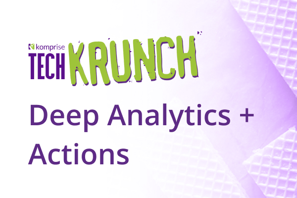 Komprise Deep Analytics + Actions