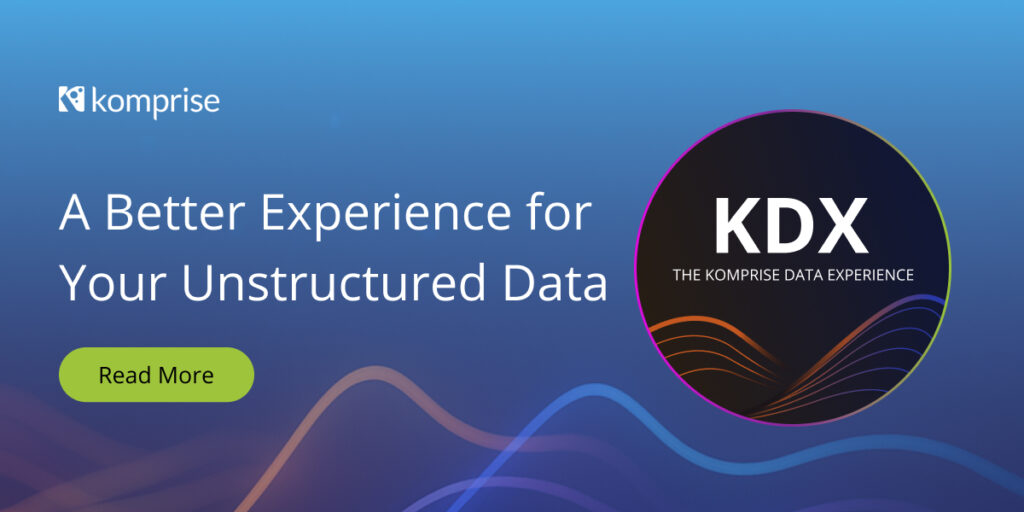 Komprise Data Experience