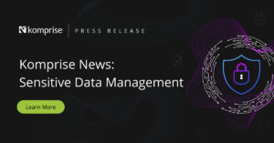 komprise_sensitive_data_managementpr_linkedinsocial1200x628