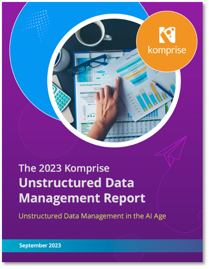 State of Unstructured Data Management 2023